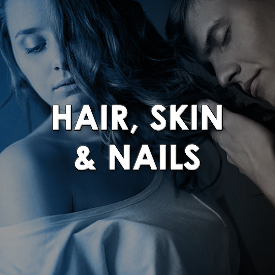 HAIR, SKIN & NAILS