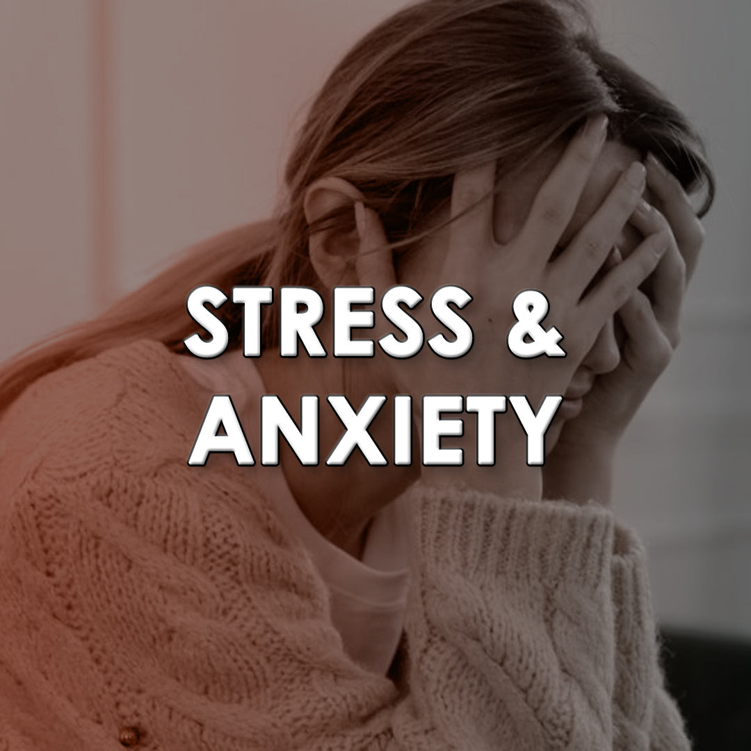 STRESS & ANXIETY